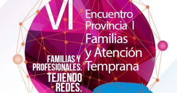 VI Encuentro de Familias y Atención Temprana